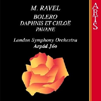 Bol&eacute;ro, Daphnis Et Chlo&eacute;, Suite N 2, Pavane Pour Une Infante D&eacute;funte