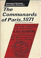 The Communards of Paris, 1871 0801491401 Book Cover