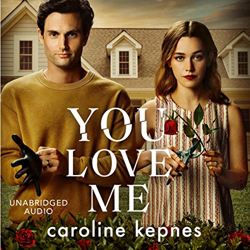 You Love Me by Caroline Kepnes episode artwork