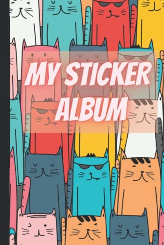 My sticker album (cute cat theme): Hardcover sticker album for collecting stickers|sticker books for adults blank|kids sticker activity books ages ... books reusable|kids sticker collection album image 2