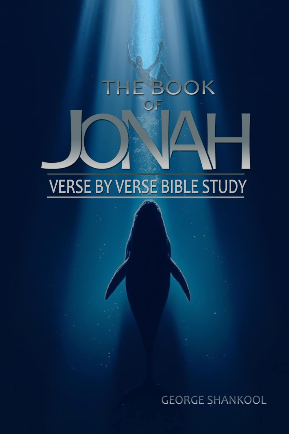 The Book of Jonah: Verse By Verse Bible Study