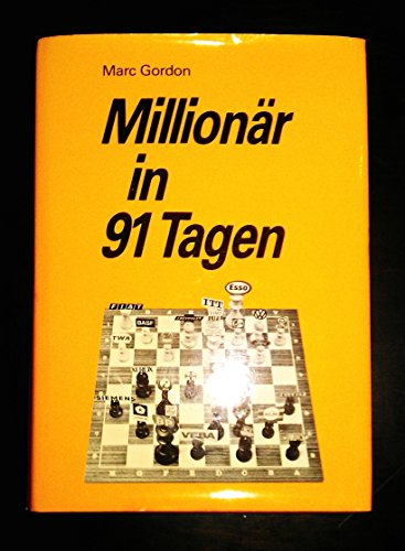 Millionär in 91 Tagen Millionär in 91 Tagen