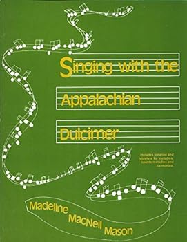 Singing with The Appalachian Dulcimer