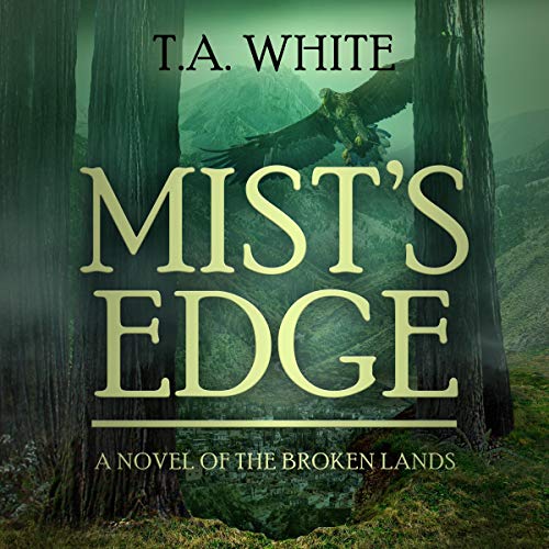 Mist's Edge The Broken Lands, Book 2 (Audible Audio