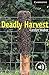 Deadly Harvest Level 6 (Cambridge English Readers)