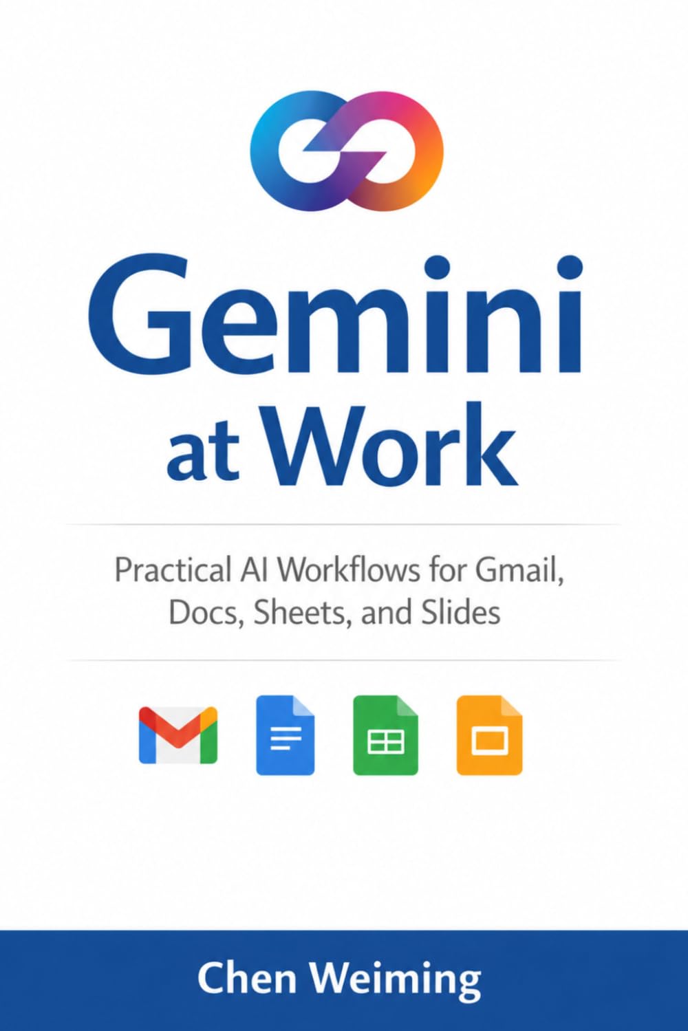 Gemini at Work: Practical AI Workflows for Gmail, Docs, Sheets, and Slides