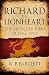 Richard the Lionheart: The Crusader King of England