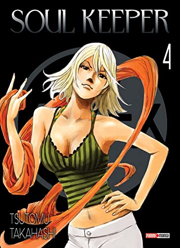 Soul Keeper — Tome 4