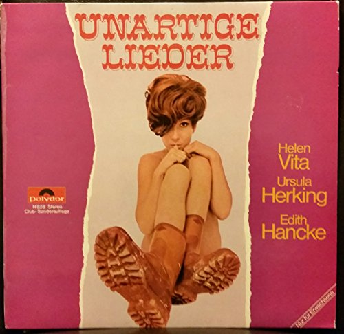 Unartige Lieder Ursula Herking Edith Hanke