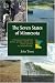 The Seven States of Minnesota: Driving Tours Through the History, Geology, Culture and Natural Glory of the North Star State