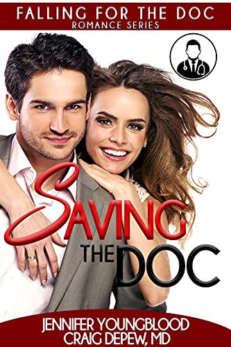 Saving the Doc (Falling for the Doc Book 5)