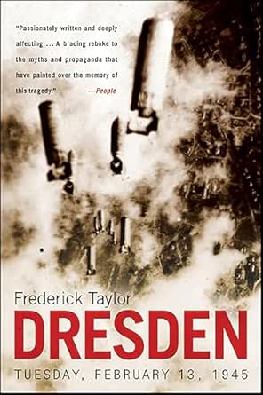 Dresden: Tuesday, February 13, 1945