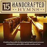 15 Handcrafted Hymns
