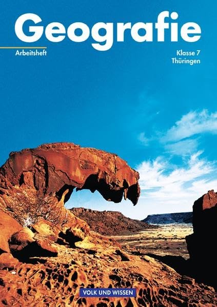 Geografie - Thüringen / 7. Schuljahr - Arbeitsheft