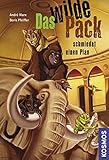 das wilde pack schmiedet einen plan  Das Wilde Pack, 2, schmiedet einen Plan
