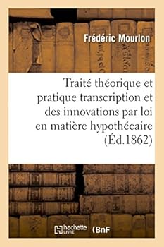 Paperback Traité Théorique Et Pratique de la Transcription [French] Book