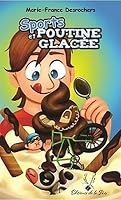 SPORTS ET POUTINE GLACEE 2895992258 Book Cover