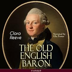 The Old English Baron Audiolibro Por Clara Reeve arte de portada