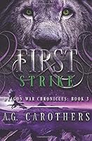 First Strike 1797005545 Book Cover