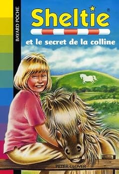 Paperback Sheltie et le secret de la colline (BAY.ANIM.DIV.FI) [French] Book