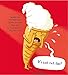 When Ice Cream Had a Meltdown
