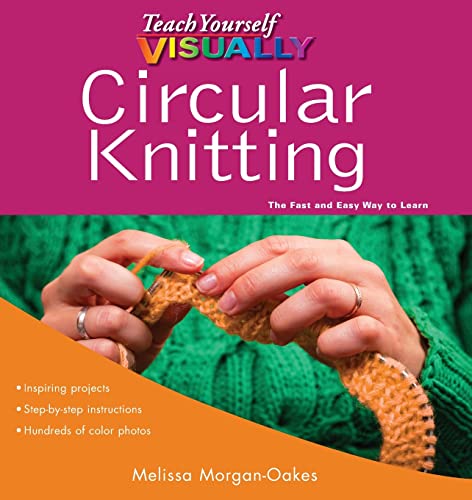 Teach Yourself VISUALLY Circular Knitting