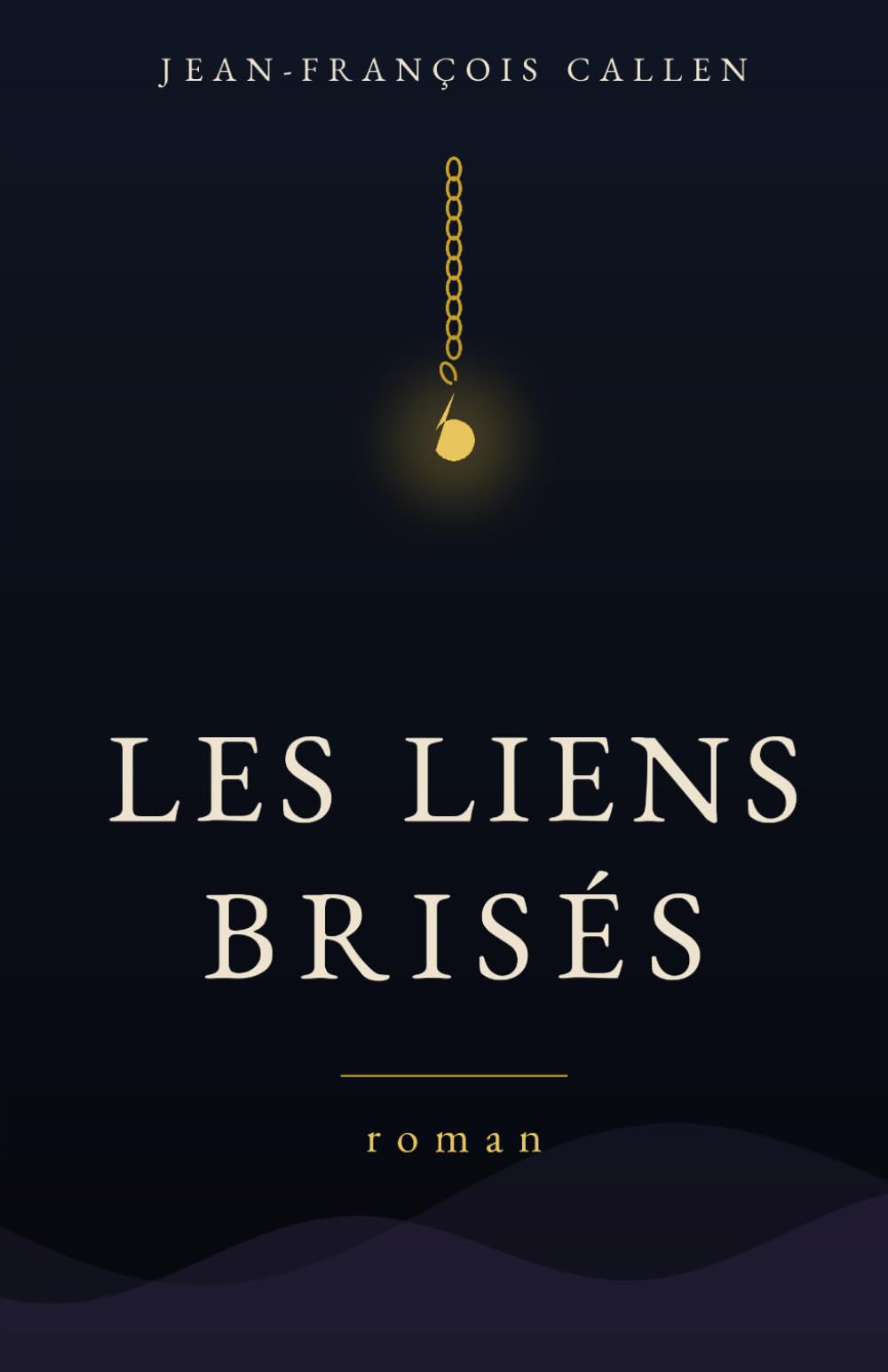 LES LIENS BRISÉS