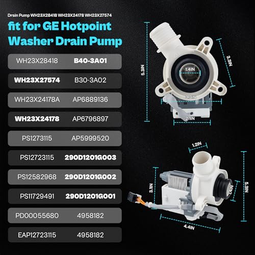 WH23X27574 WH23X28418 290D1201G003 fit for GE Hotpoint HANYU Washer Drain Pump B30-3A02 WH23X24178 B40-3A01 290D1201G002 290D1201G001 GTW750CPL0DG PTW600BSR1WS GTW680BPL0DG AP6889136 LUXRILIX