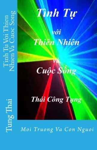 Tinh Tu Voi Thien Nhien Va Cuoc Song: Moi Truong Va Con Nguoi