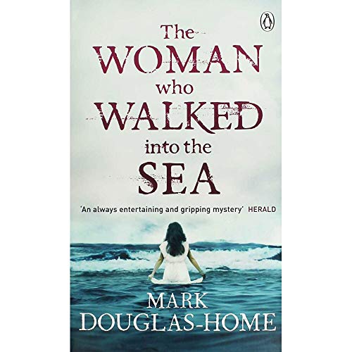 Mark Douglas-Home - La Donna Che camminava nel Mare