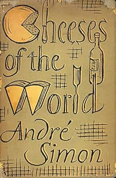 Hardcover Cheeses of the Worlds Book