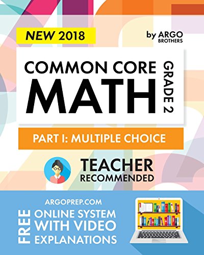 Argo Brothers Math Workbook, Grade 2: Common Core Multiple Choice (2nd Grade)