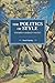 The Politics of Style: Towards a Marxist Poetics (Historical Materialism)
