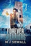 Forever Warriors (English Edition)
