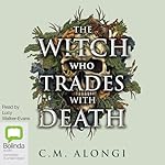 Cover of The Witch Who Trades with Death