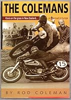 The Colemans: Kiwis on the grass in New Zealand- on the road in Europe 0473049562 Book Cover