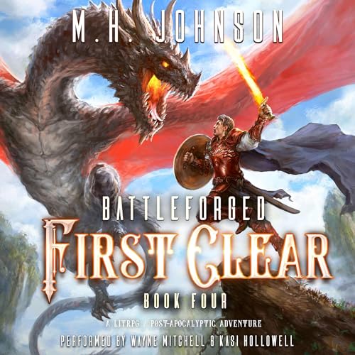 Battleforged: First Clear Audiolivro Por M.H. Johnson capa