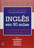 Ingles em 50 Aulas: O Guia Definitivo Para Voce Aprender Ingles 8521628404 Book Cover