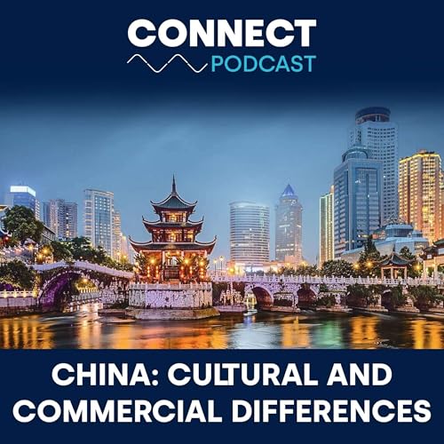China: Cultural and Commercial Differences