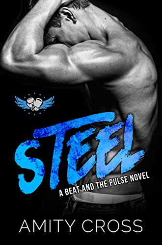 Steel (The Beat and The Pulse Book 5)