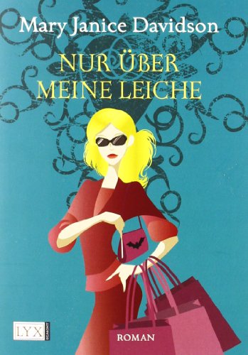 Nur über meine Leiche: Roman...