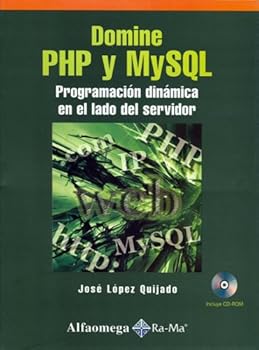 Domine PHP y MySQL - Programacion Dinamica en el Lado del Servidor