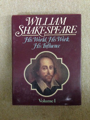 William Shakespeare Volume 1 (William Shakespeare) 0684187736 Book Cover