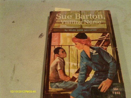 Sue Barton, Visiting Nurse (Sue Barton, Volume 4) B000CPSB0E Book Cover
