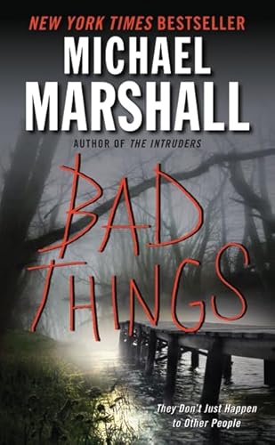 Bad Things 0061434418 Book Cover