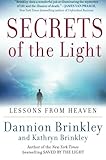 Secrets of the Light: Lessons from Heaven