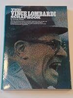 The Vince Lombardi scrapbook 044812405X Book Cover