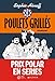 Poulets grillés