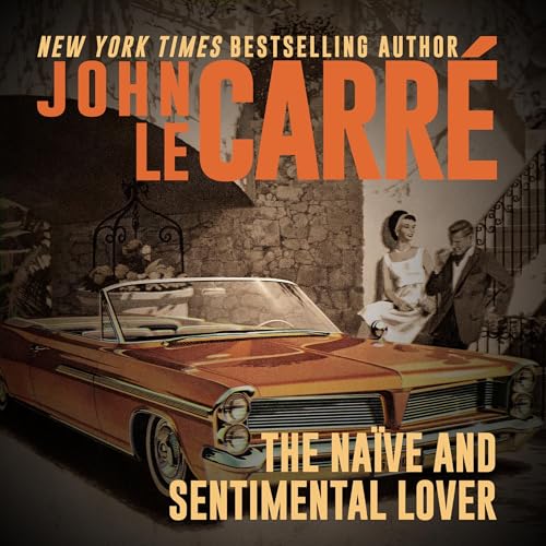 The Na&amp;iuml;ve and Sentimental Lover by John Le Carré episode artwork
