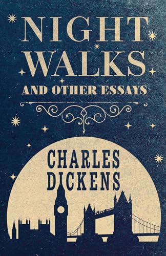 Night Walks: And Other Essays